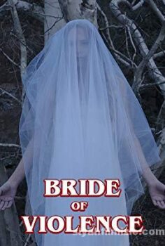 Bride of Violence