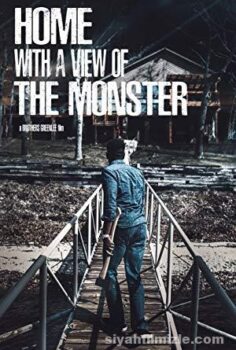 Home with a View of the Monster