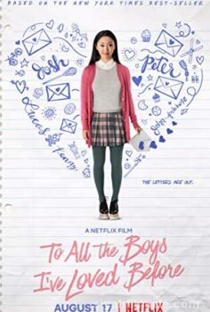 To All the Boys I’ve Loved Before