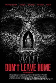 Don’t Leave Home