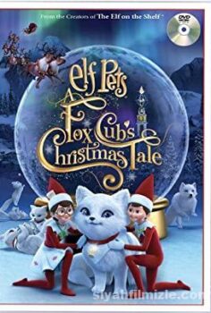 Elf Pets: A Fox Cub’s Christmas Tale
