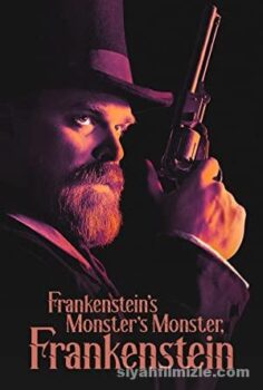 Frankenstein’s Monster’s Monster, Frankenstein