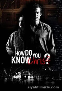 How Do You Know Chris?
