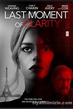 Last Moment of Clarity