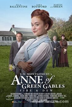 L.M. Montgomery’s Anne of Green Gables: Fire & Dew