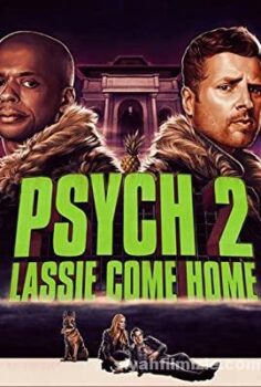 Psych 2: Lassie Come Home