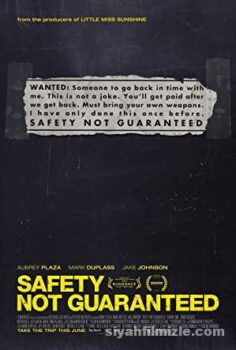 Safety Not Guaranteed
