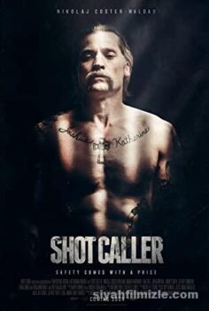 Shot Caller