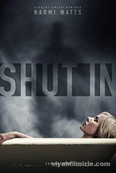 Shut In