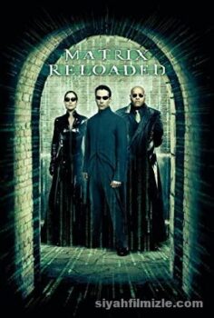 The Matrix Reloaded