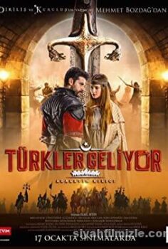 Türkler Geliyor: Adaletin Kilici