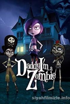 Daddy, I’m a Zombie