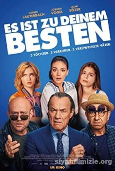 Es ist zu deinem Besten