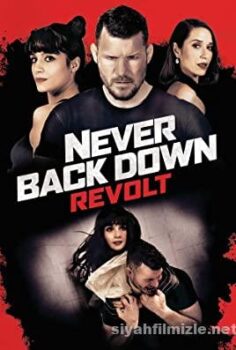 Never Back Down: Revolt