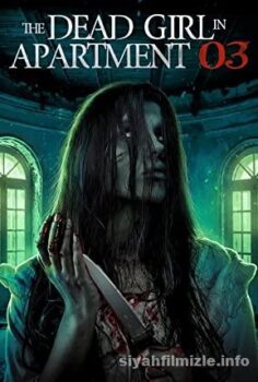 The Dead Girl in Apartment 03