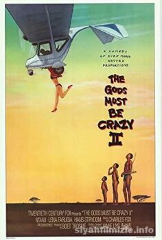 The Gods Must Be Crazy II